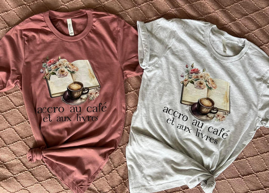 Accro Au Café Et Aux Livres T-Shirt