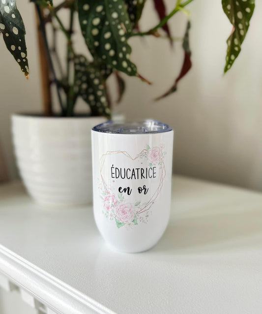 Éducatrice En Or Wine Tumbler