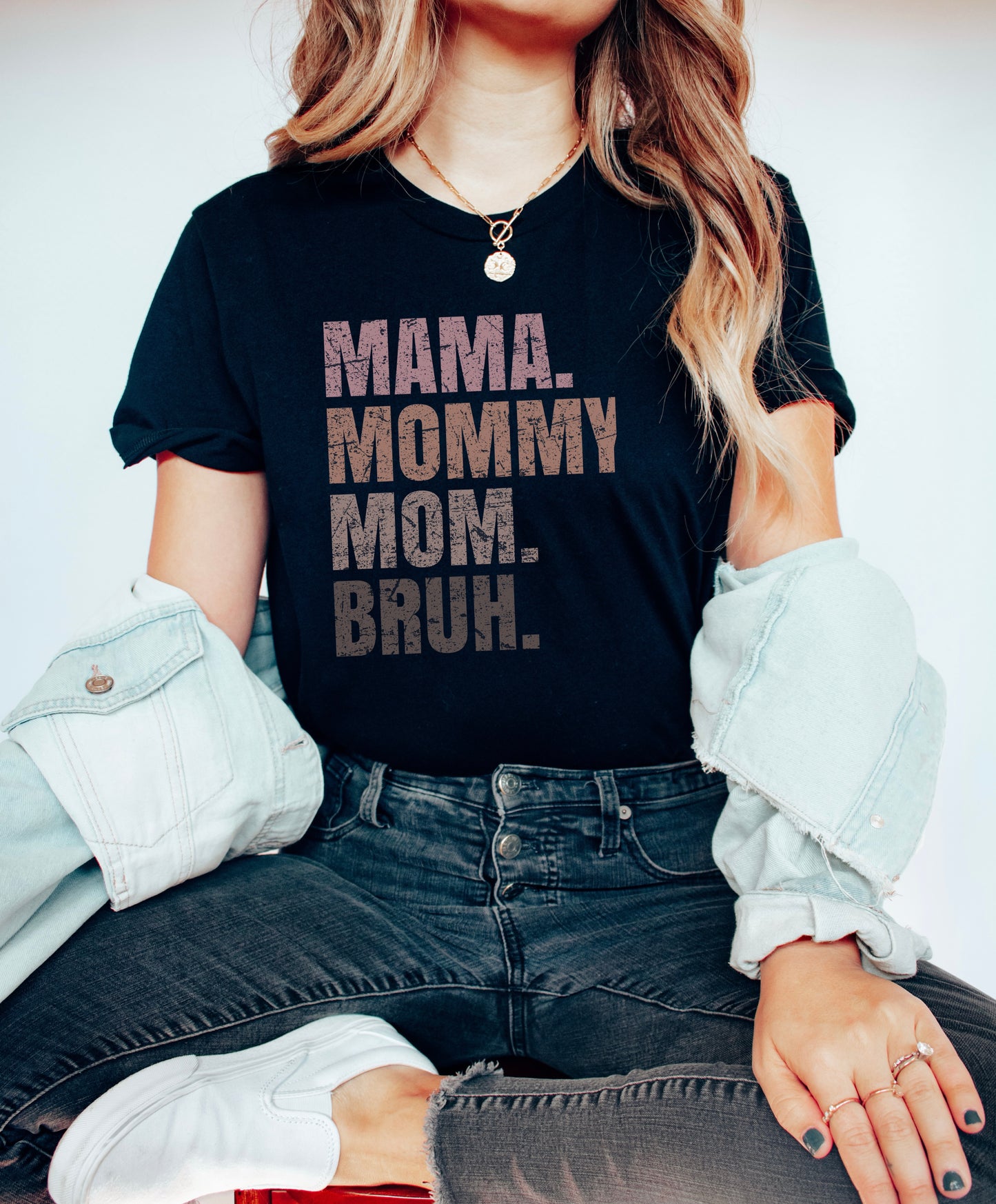 T-Shirt Mama Mommy Mom Bruh