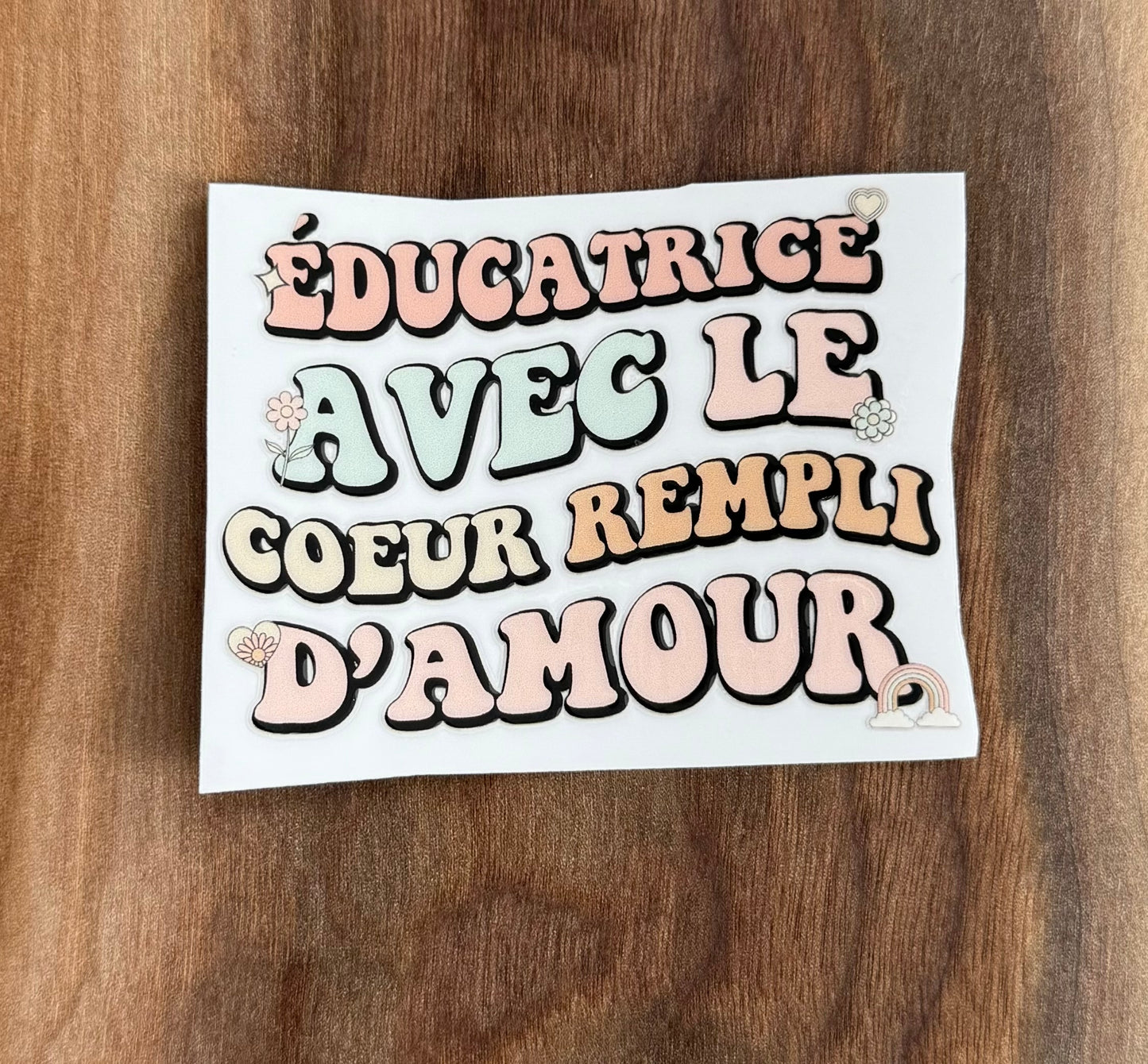 Éducatrice Avec Le Coeur Rempli D'amour UV Dtf Sticker