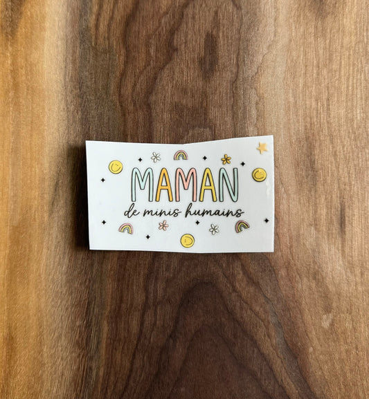 Maman de Minis Humains UV Dtf Sticker