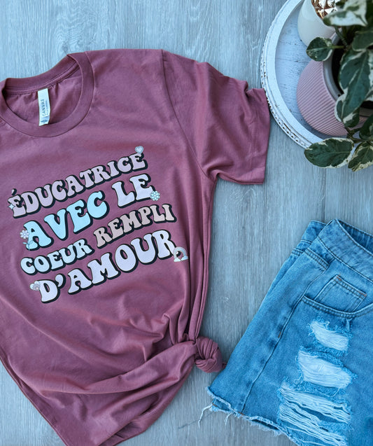 Éducatrice Avec Le Coeur Rempli D'Amour T-Shirt