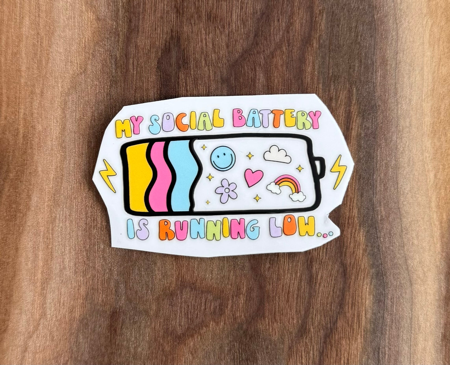 Social Battery UV Dtf Sticker