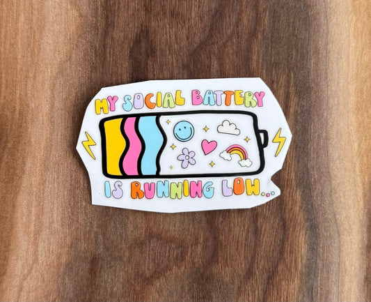 Social Battery UV Dtf Sticker