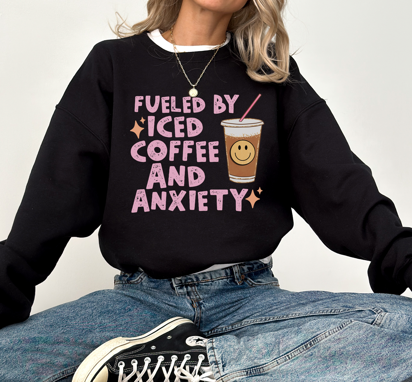 Fueled By Iced Coffee And Anxiety Crewneck