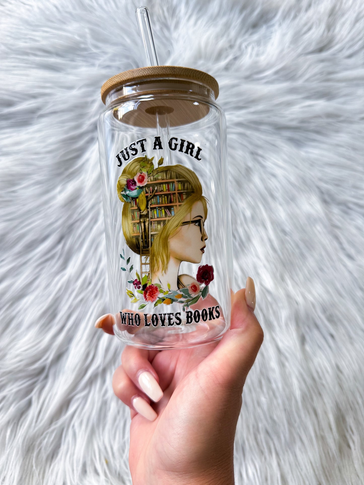 16 Oz Glass with Bamboo Lid Just A Girl Who Loves Books