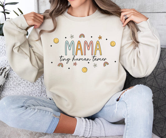 Mama Tiny Human Tamer Crewneck