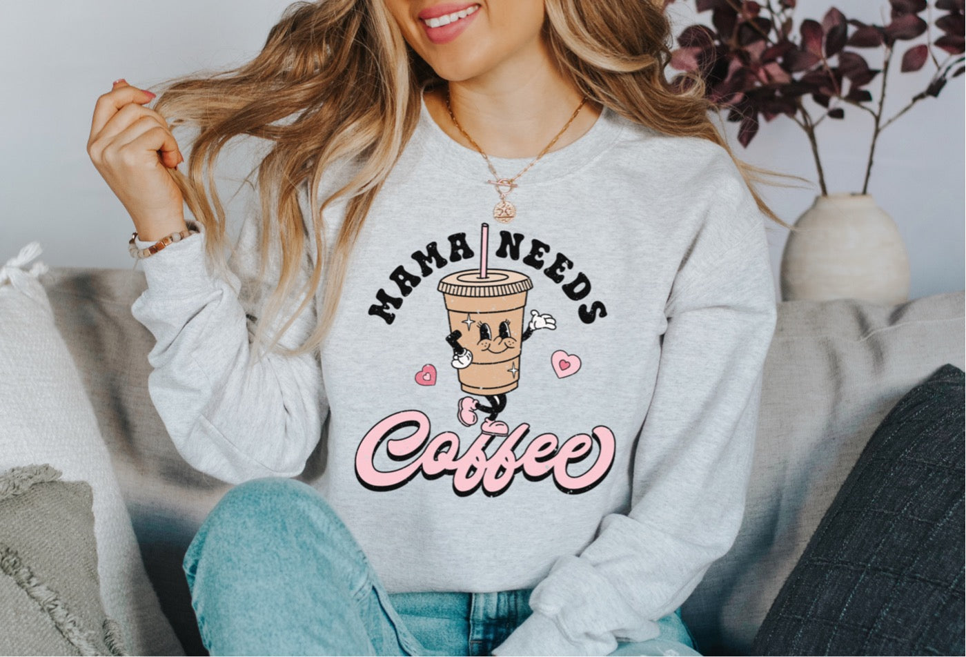 Mama Needs Coffee Crewneck